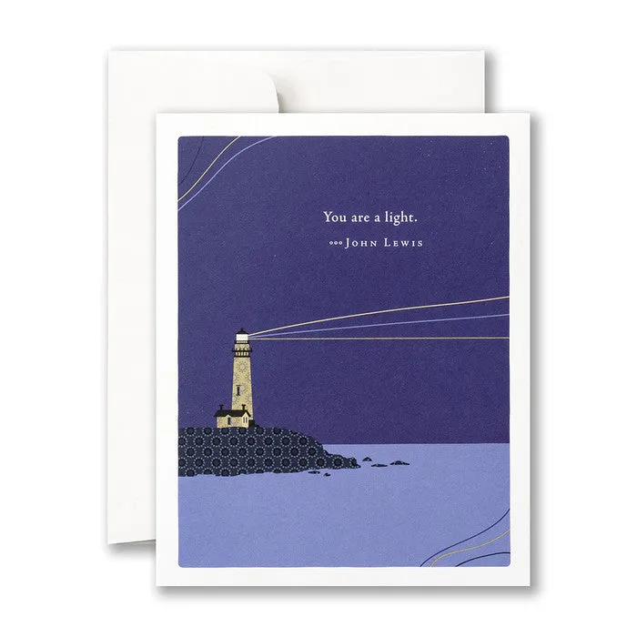 Appreciation Card - You are a light. – John Lewis